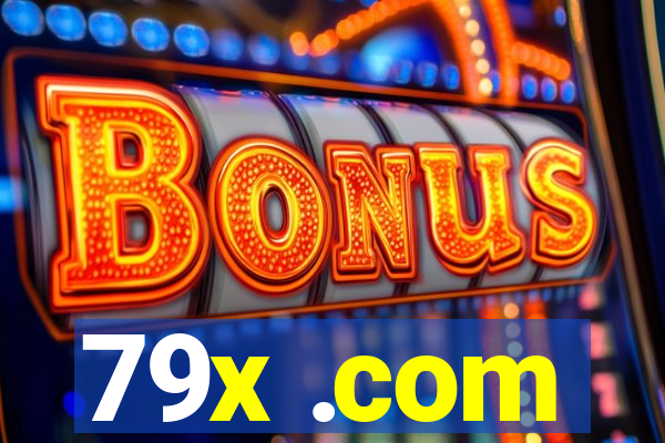 79x .com